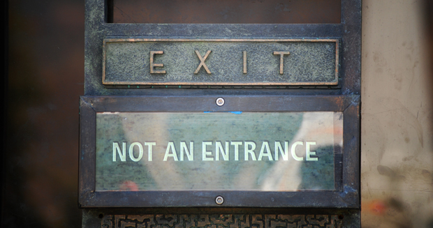 exit, not an entrance
