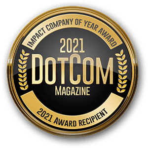 DotCom Magazine Impact Company of The Year 2021 Award Winner